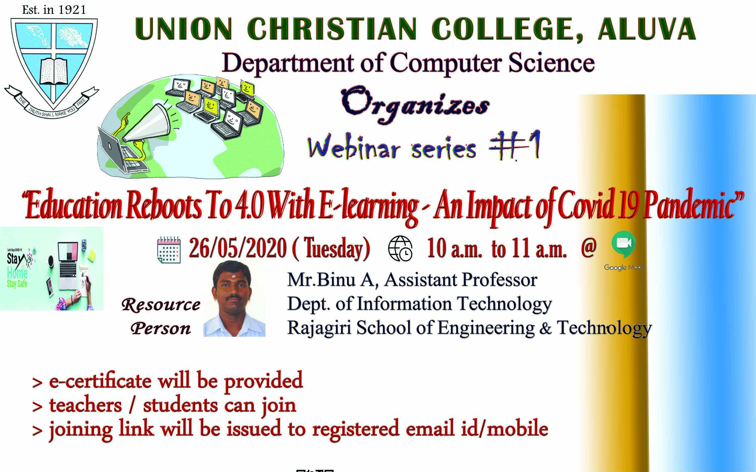 Webinar Series #1 on “Education Reboots To 4.0 With E-learning – An Impact of Covid 19 Pandemic” oraganized by department of Computer Science